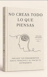 No creas todo lo que piensas